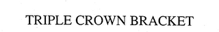 TRIPLE CROWN BRACKET logo