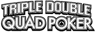 TRIPLE DOUBLE QUAD POKER logo
