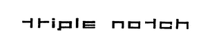 TRIPLE NOTCH logo