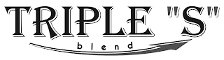 TRIPLE "S" BLEND logo