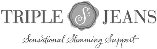 TRIPLE S JEANS SENSATIONAL SLIMMING SUPPORT logo