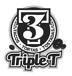 TRIPLE T TACOS · TORTAS · TOSTADAS 3T logo