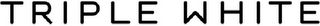 TRIPLE WHITE logo
