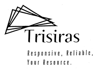 TRISIRAS RESPONSIVE, RELIABLE, YOUR RESOURCE. logo