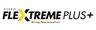TRISOFT FLEXTREMEPLUS+ DRIVING FLEXO INNOVATIONS logo