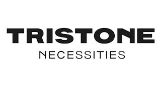TRISTONE NECESSITIES
