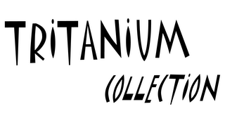 TRITANIUM COLLECTION logo