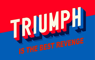 TRIUMPH IS THE BEST REVENGE logo