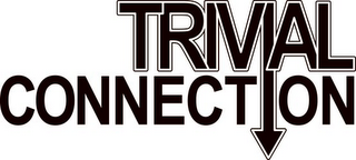 TRIVIAL CONNECTION logo