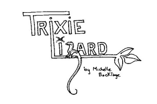 TRIXIE LIZARD BY MICHELLE BOCKLAGE logo