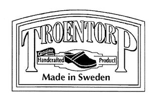 TROENTORP GENUINE HANDCRAFTED PRODUCT MADE IN SWEDEN logo