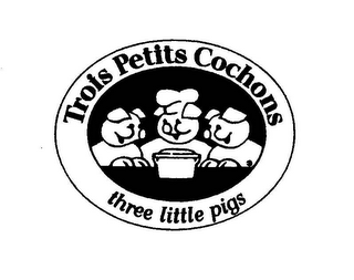 TROIS PETITS COCHONS THREE LITTLE PIGS logo