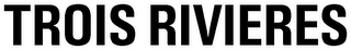 TROIS RIVIERES logo