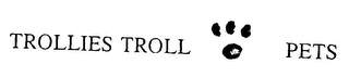 TROLLIES TROLL PETS logo