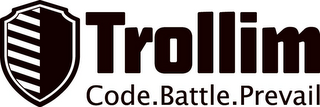 TROLLIM CODE.BATTLE.PREVAIL logo