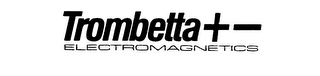 TROMBETTA +-ELECTROMAGNETICS logo