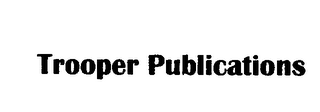 TROOPER PUBLICATIONS logo