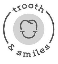 TROOTH & SMILES