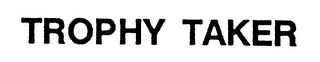 TROPHY TAKER logo
