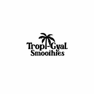 TROPI-GYAL SMOOTHIES logo