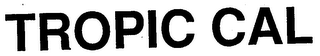TROPIC CAL logo