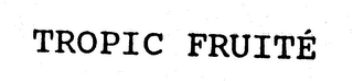 TROPIC FRUITE logo