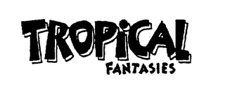 TROPICAL FANTASIES logo
