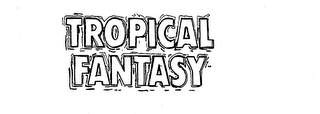 TROPICAL FANTASY logo