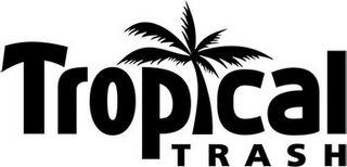 TROPICAL TRASH logo