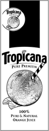 TROPICANA PURE PREMIUM 100% PURE & NATURAL ORANGE JUICE logo