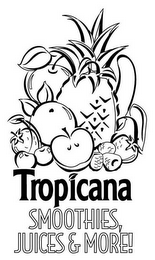TROPICANA SMOOTHIES, JUICES & MORE! logo