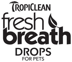 TROPICLEAN FRESH BREATH DROPS FOR PETS logo