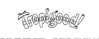 TROPIGOOD! logo