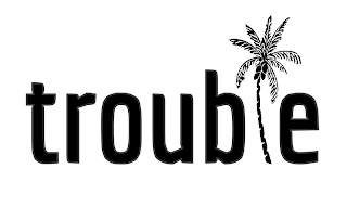 TROUBLE logo