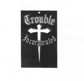 TROUBLE INCORPORATED logo