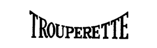 TROUPERETTE logo