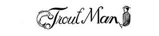 TROUT MAN logo