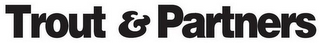 TROUT & PARTNERS logo