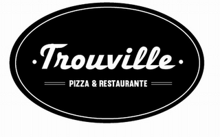 ·TROUVILLE· PIZZA & RESTAURANTE logo