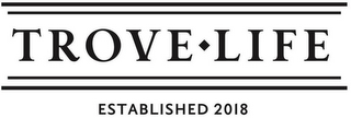 TROVELIFE ESTABLISHED 2018 logo