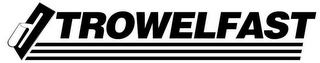 TROWELFAST logo