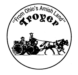 TROYER "FROM OHIO'S AMISH LAND" logo