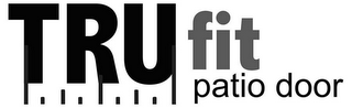 TRU FIT PATIO DOOR logo