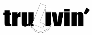 TRU LIVIN' logo