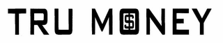 TRU MONEY logo