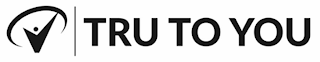 TRU TO YOU logo