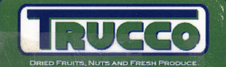 TRUCCO DRIED FRUITS, NUTS AND FRESH VEGETABLES logo