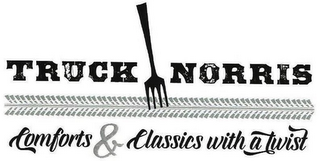 TRUCK NORRIS COMFORTS & CLASSICS WITH A TWIST logo