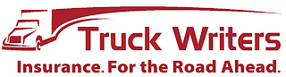 TRUCK WRITERS INSURANCE. FOR THE ROAD AHEAD. logo
