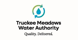 TRUCKEE MEADOWS WATER AUTHORITY QUALITY. DELIVERED.